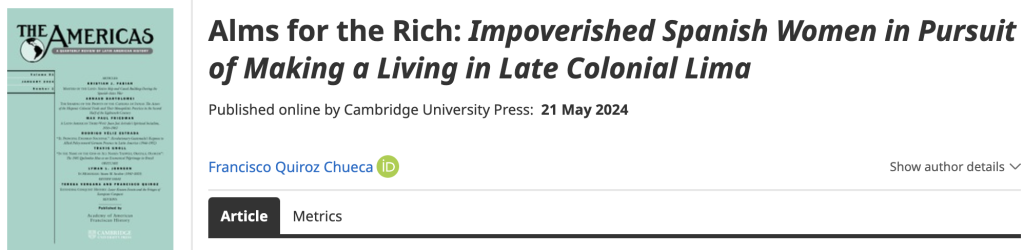 Nueva Publicación: Alms for the Rich: Impoverished Spanish Women in Pursuit of Making a Living in Late Colonial